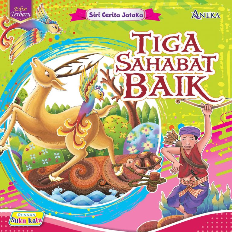 TIGA SAHABAT BAIK – ANEKA