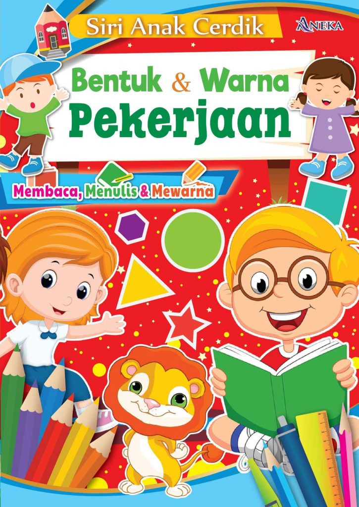  BENTUK  WARNA  DAN  PEKERJAAN ANEKA