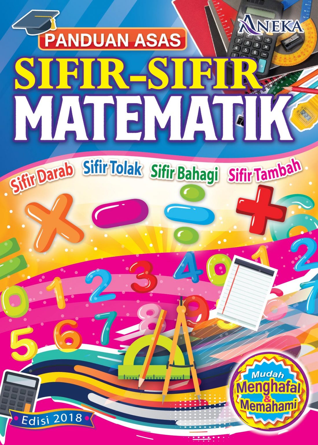 BUKU PANDUAN ASAS SIFIR MATEMATIK – ANEKA PUBLICATION & DISTRIBUTORS