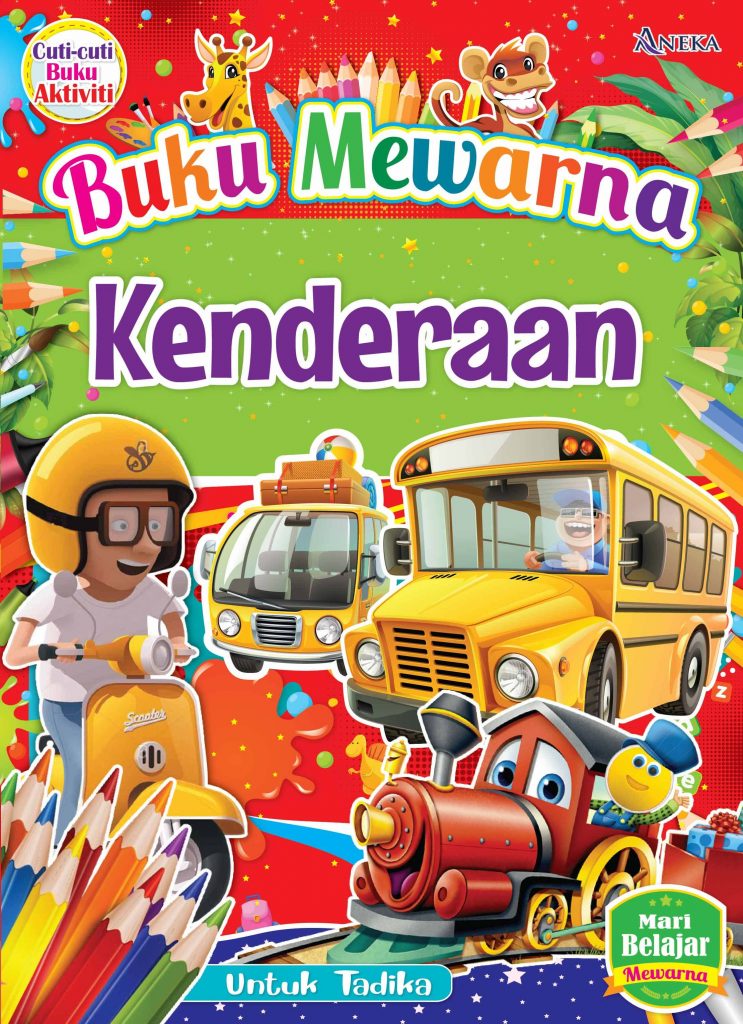 BUKU MEWARNA – KENDERAAN – ANEKA PUBLICATION & DISTRIBUTORS